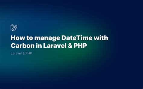 laravel carbon get hour only  Laravel Carbon get next occurrence of
